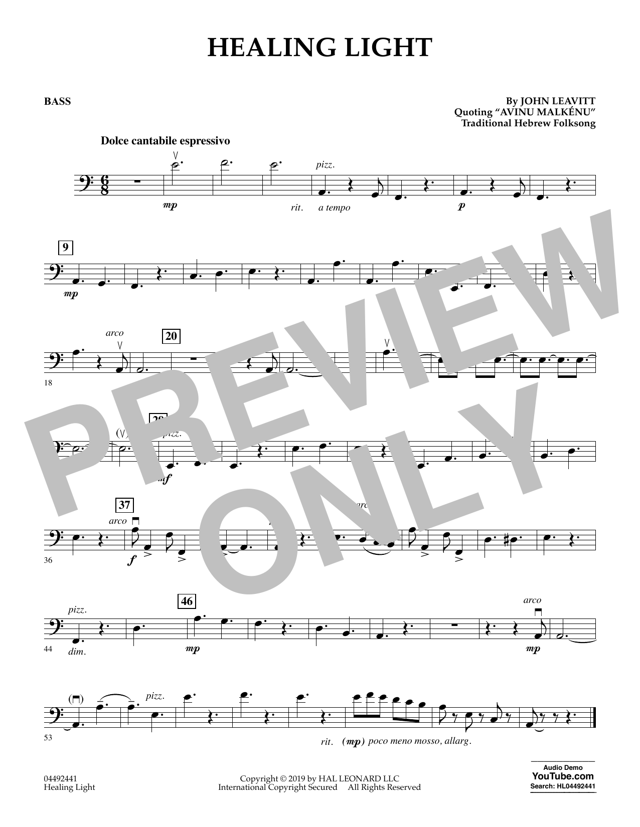 Learn to play John Leavitt Healing Light - Bass sheet music for Orchestra in minutes. John Leavitt Healing Light - Bass sheet music preview music notes and score for Orchestra including 1 page(s)