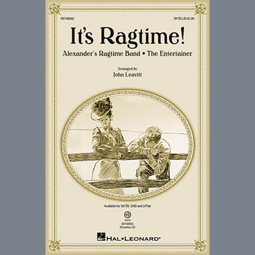 Download or print John Leavitt It's Ragtime! Sheet Music Printable PDF 11-page score for Easy Listening / arranged 2-Part Choir SKU: 97896.