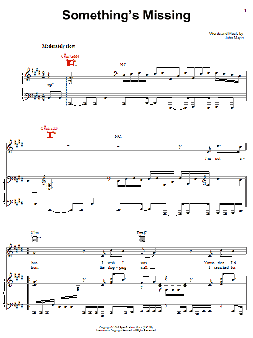 Learn to play John Mayer Something's Missing sheet music for Piano, Vocal & Guitar (Right-Hand Melody) in minutes. John Mayer Something's Missing sheet music preview music notes and score for Piano, Vocal & Guitar (Right-Hand Melody) including 10 page(s)