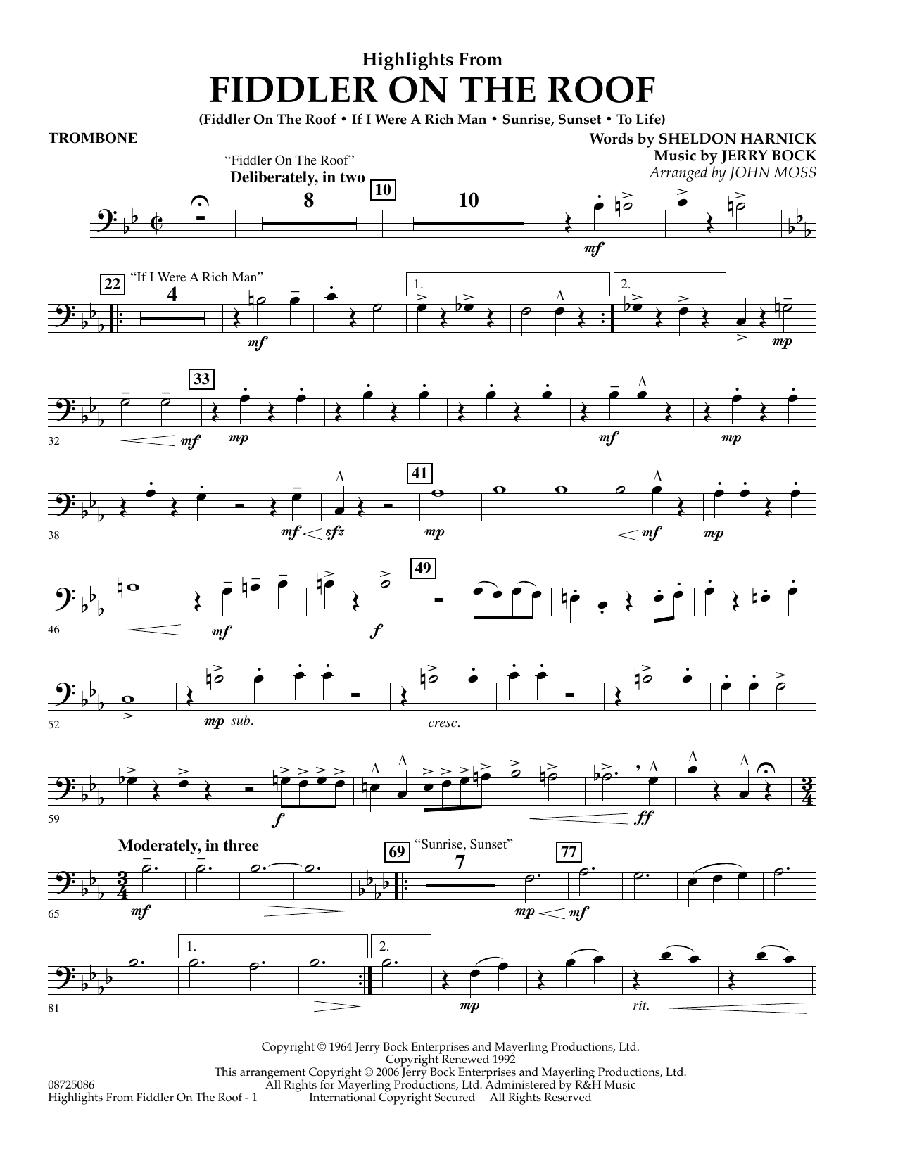 Learn to play John Moss Highlights From Fiddler On The Roof - Trombone sheet music for Concert Band in minutes. John Moss Highlights From Fiddler On The Roof - Trombone sheet music preview music notes and score for Concert Band including 2 page(s)