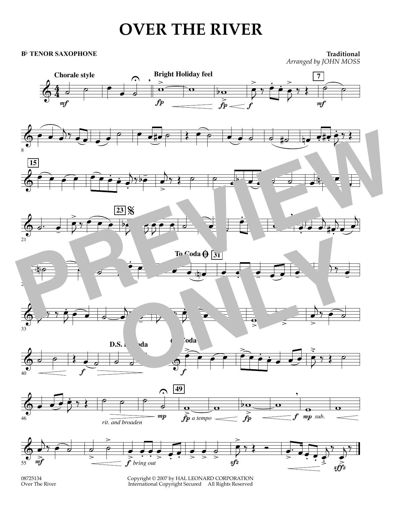 Learn to play John Moss Over the River - Bb Tenor Saxophone sheet music for Concert Band in minutes. John Moss Over the River - Bb Tenor Saxophone sheet music preview music notes and score for Concert Band including 1 page(s)