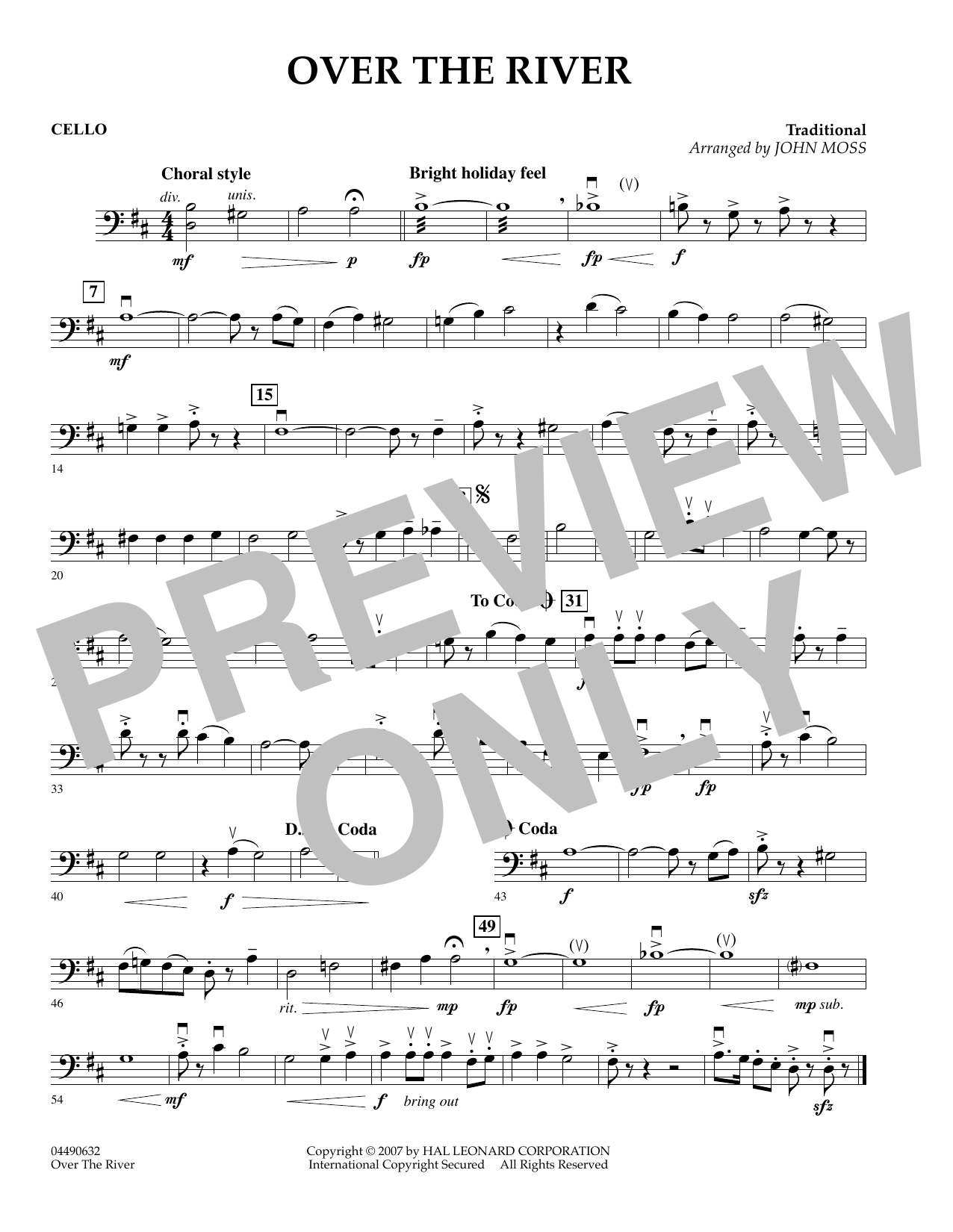 Learn to play John Moss Over The River - Cello sheet music for Orchestra in minutes. John Moss Over The River - Cello sheet music preview music notes and score for Orchestra including 1 page(s)
