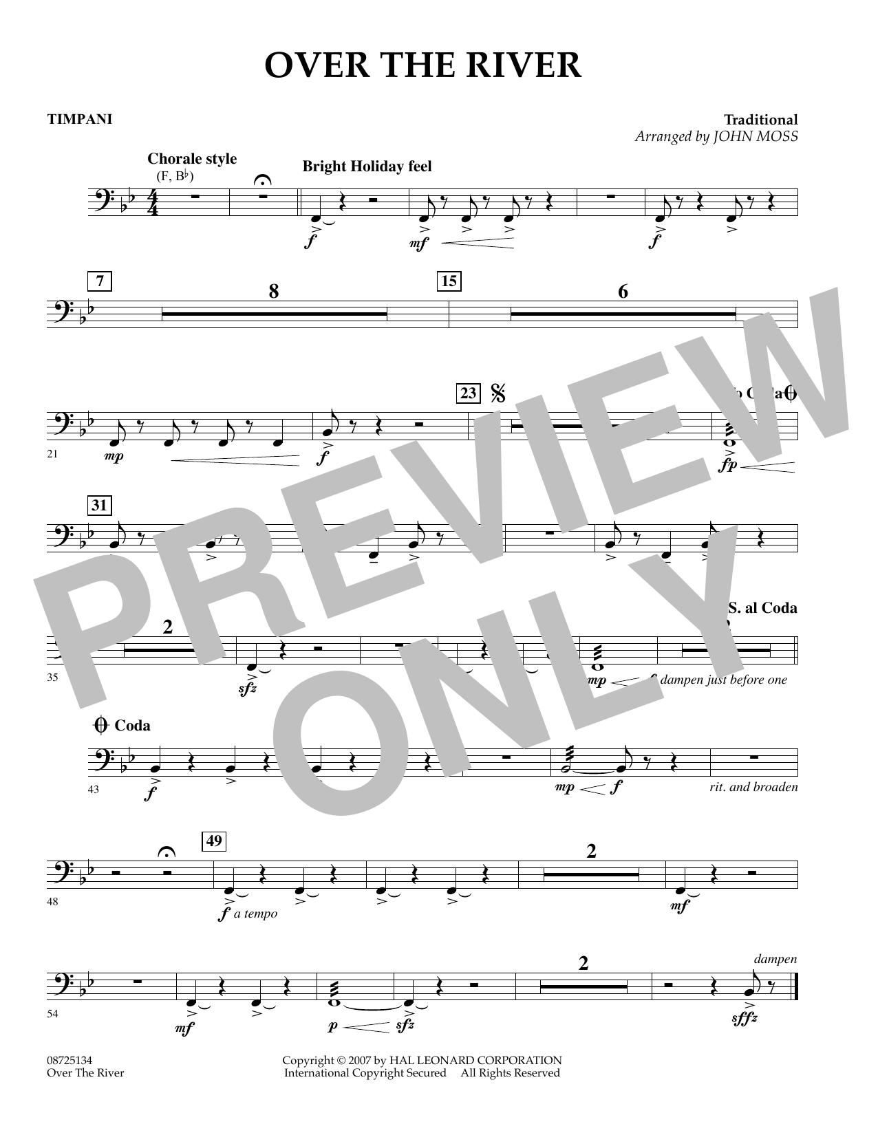 Learn to play John Moss Over the River - Timpani sheet music for Concert Band in minutes. John Moss Over the River - Timpani sheet music preview music notes and score for Concert Band including 1 page(s)