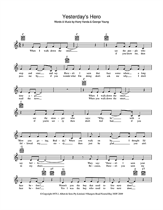 Learn to play John Paul Young Yesterday's Hero sheet music for Melody Line, Lyrics & Chords in minutes. John Paul Young Yesterday's Hero sheet music preview music notes and score for Melody Line, Lyrics & Chords including 2 page(s)