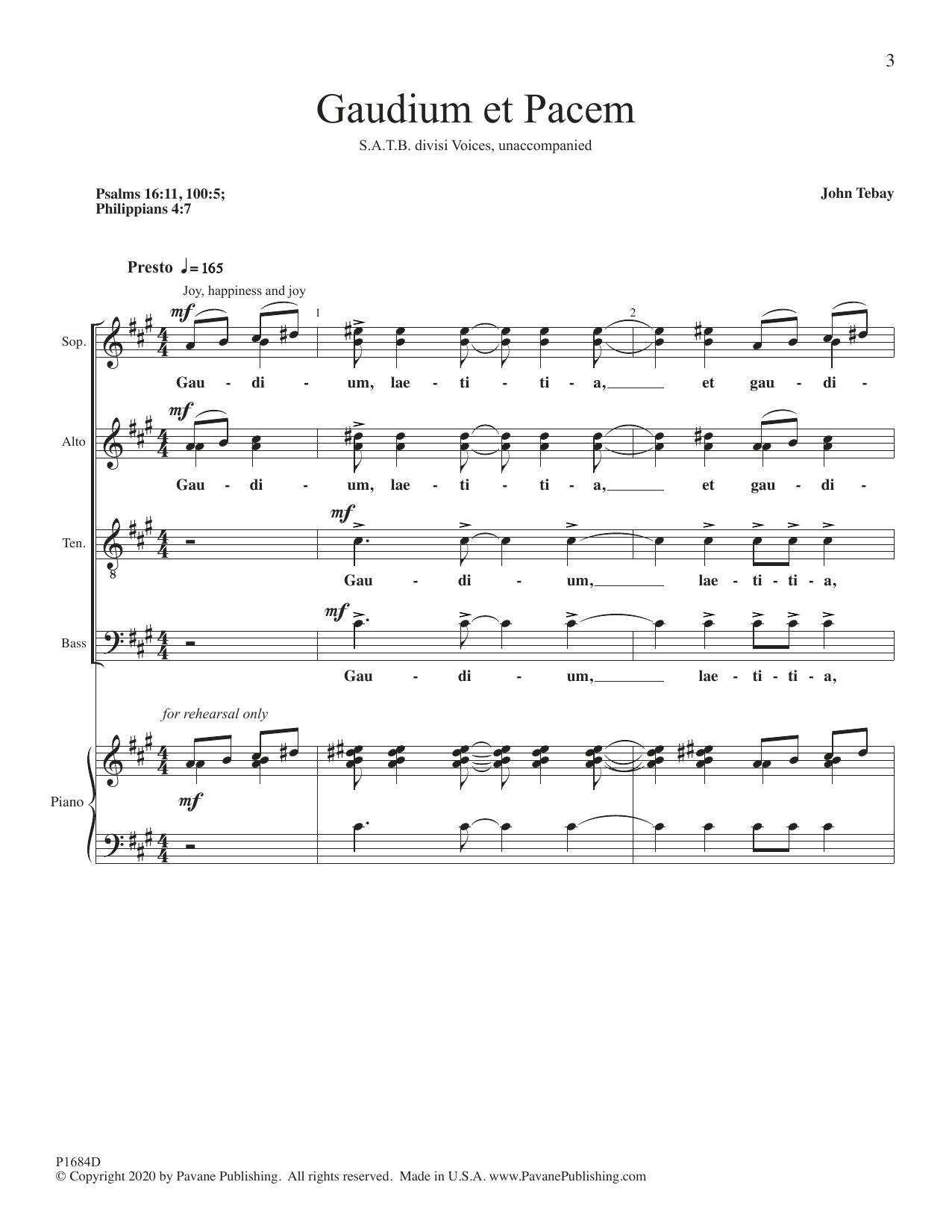 Learn to play John Tebay Gaudium Et Pacem sheet music for SATB Choir in minutes. John Tebay Gaudium Et Pacem sheet music preview music notes and score for SATB Choir including 19 page(s)