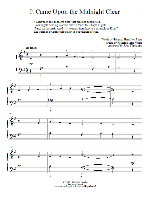 Learn to play John Thompson It Came Upon The Midnight Clear sheet music for Piano in minutes. John Thompson It Came Upon The Midnight Clear sheet music preview music notes and score for Piano including 2 page(s)