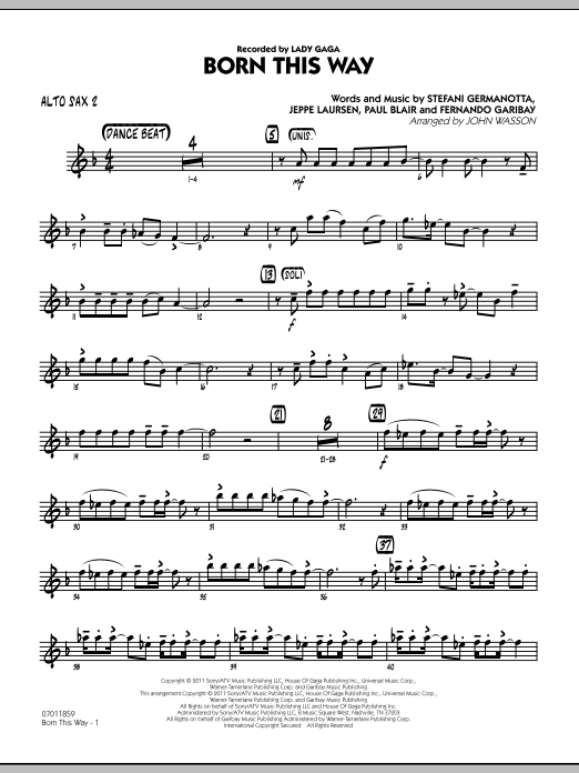 Learn to play John Wasson Born This Way - Alto Sax 2 sheet music for Jazz Ensemble in minutes. John Wasson Born This Way - Alto Sax 2 sheet music preview music notes and score for Jazz Ensemble including 2 page(s)