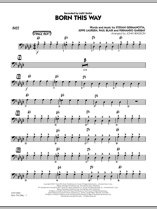 Learn to play John Wasson Born This Way - Bass sheet music for Jazz Ensemble in minutes. John Wasson Born This Way - Bass sheet music preview music notes and score for Jazz Ensemble including 2 page(s)
