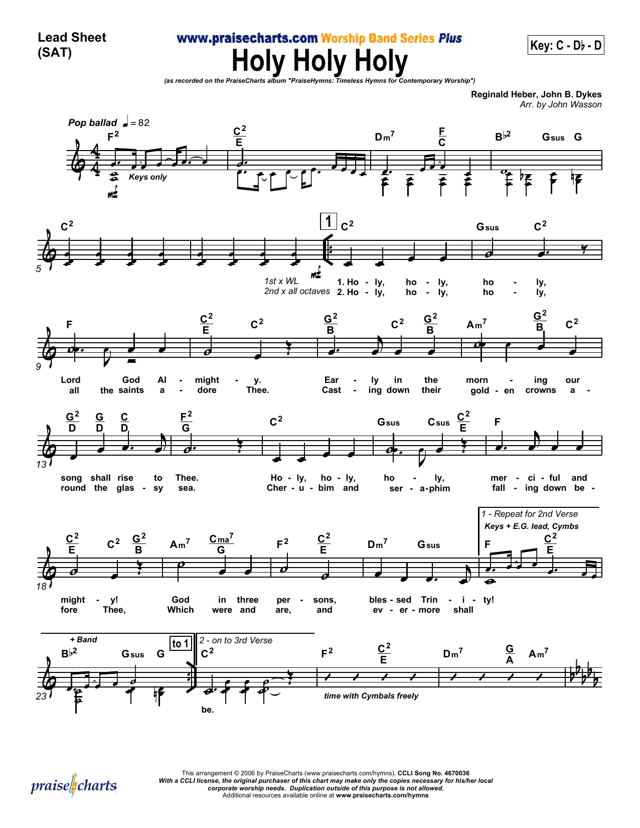 Learn to play John Wasson Holy Holy Holy sheet music for Lead Sheet / Fake Book in minutes. John Wasson Holy Holy Holy sheet music preview music notes and score for Lead Sheet / Fake Book including 6 page(s)