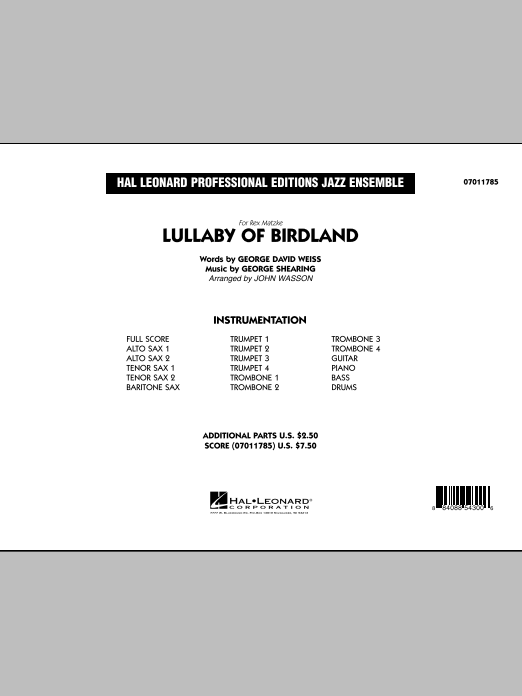 Learn to play John Wasson Lullaby Of Birdland - Conductor Score (Full Score) sheet music for Jazz Ensemble in minutes. John Wasson Lullaby Of Birdland - Conductor Score (Full Score) sheet music preview music notes and score for Jazz Ensemble including 20 page(s)