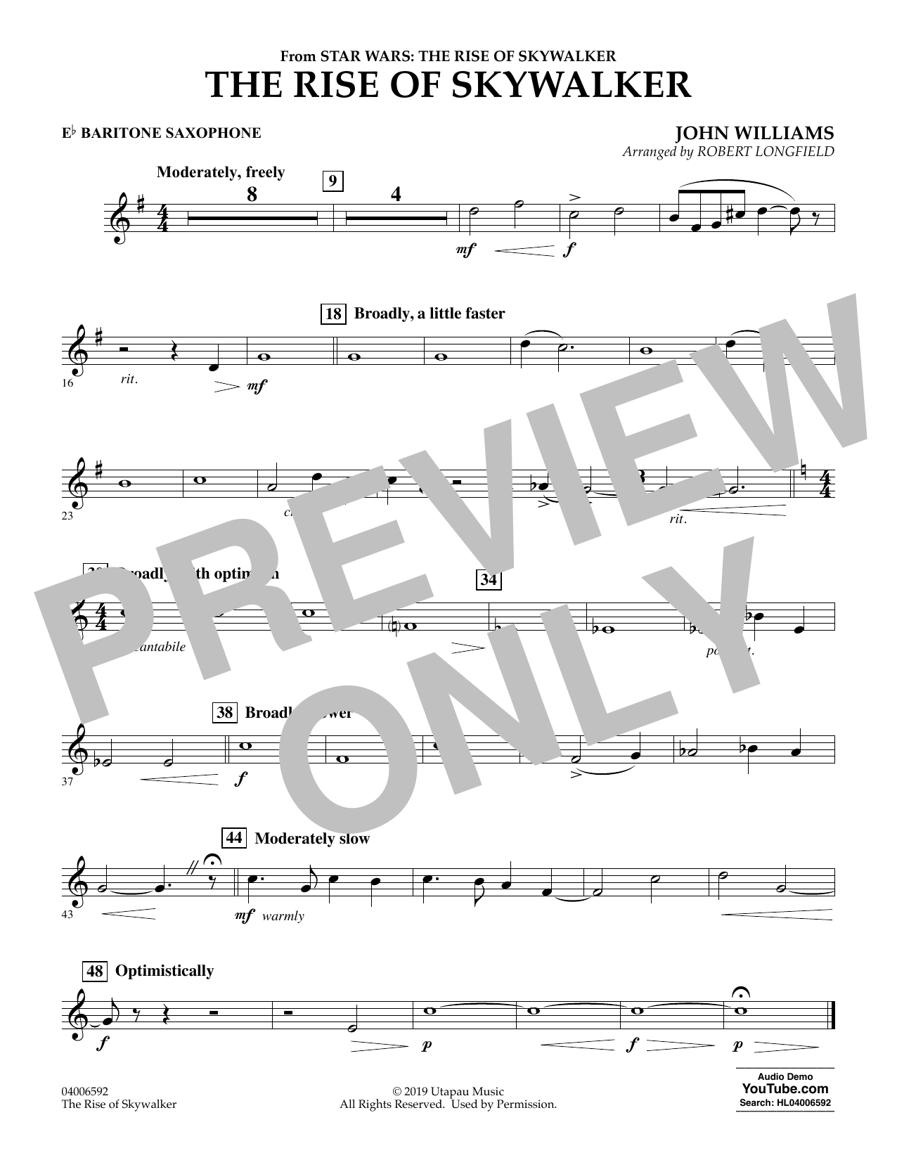 Learn to play John Williams The Rise of Skywalker (from Star Wars: The Rise of Skywalker) - Eb Baritone Saxophone sheet music for Concert Band in minutes. John Williams The Rise of Skywalker (from Star Wars: The Rise of Skywalker) - Eb Baritone Saxophone sheet music preview music notes and score for Concert Band including 1 page(s)