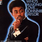 Download or print Johnnie Taylor Who's Making Love Sheet Music Printable PDF 10-page score for Rock / arranged Guitar Tab SKU: 97756