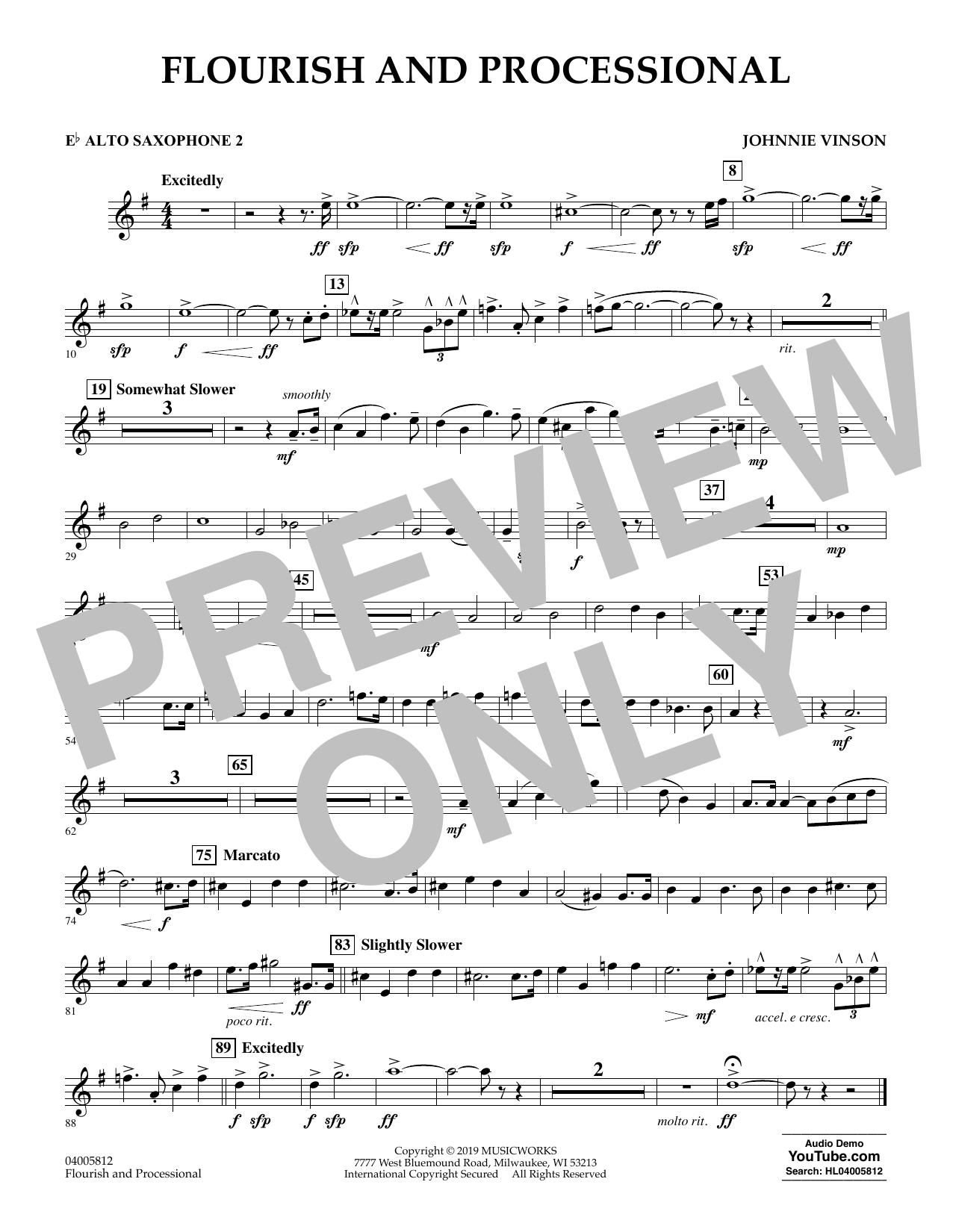 Learn to play Johnnie Vinson Flourish and Processional - Eb Alto Saxophone 2 sheet music for Concert Band in minutes. Johnnie Vinson Flourish and Processional - Eb Alto Saxophone 2 sheet music preview music notes and score for Concert Band including 1 page(s)