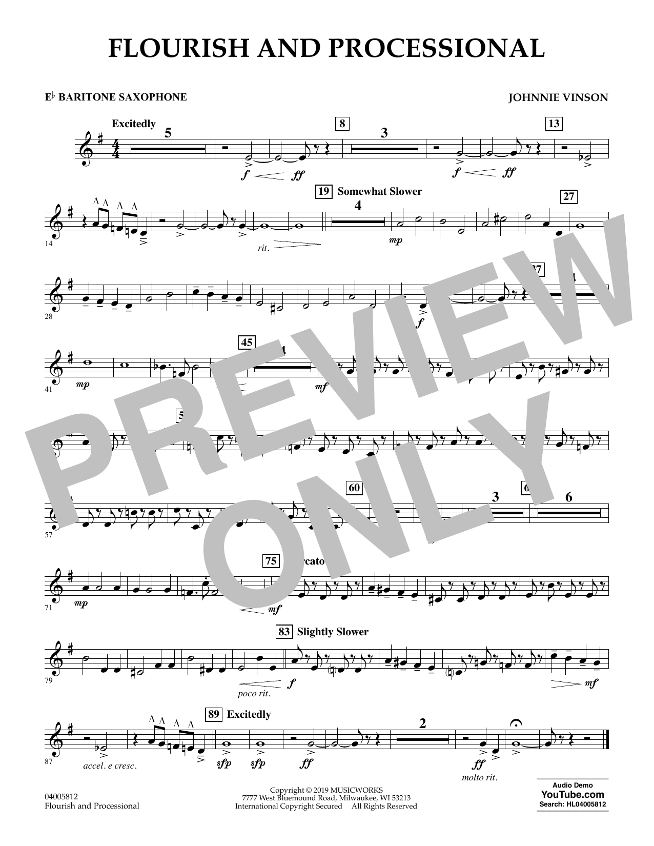 Learn to play Johnnie Vinson Flourish and Processional - Eb Baritone Saxophone sheet music for Concert Band in minutes. Johnnie Vinson Flourish and Processional - Eb Baritone Saxophone sheet music preview music notes and score for Concert Band including 1 page(s)