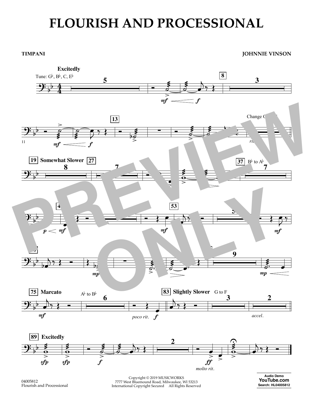 Learn to play Johnnie Vinson Flourish and Processional - Timpani sheet music for Concert Band in minutes. Johnnie Vinson Flourish and Processional - Timpani sheet music preview music notes and score for Concert Band including 1 page(s)