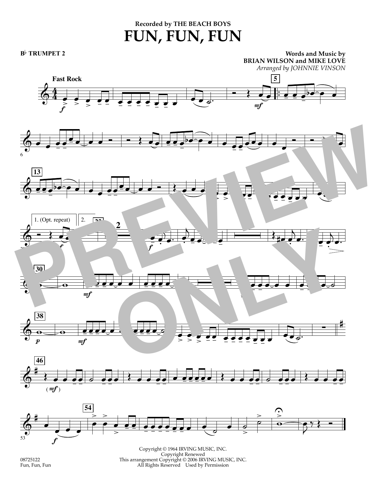 Learn to play Johnnie Vinson Fun, Fun, Fun - Bb Trumpet 2 sheet music for Concert Band in minutes. Johnnie Vinson Fun, Fun, Fun - Bb Trumpet 2 sheet music preview music notes and score for Concert Band including 1 page(s)