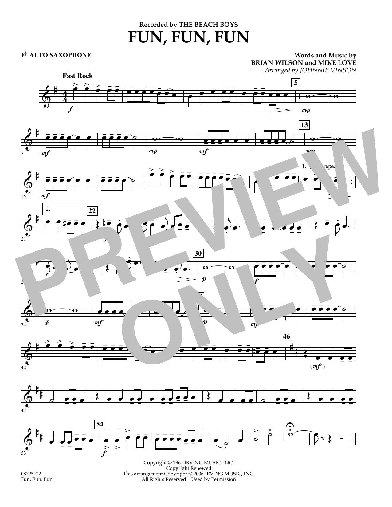 Learn to play Johnnie Vinson Fun, Fun, Fun - Eb Alto Saxophone sheet music for Concert Band in minutes. Johnnie Vinson Fun, Fun, Fun - Eb Alto Saxophone sheet music preview music notes and score for Concert Band including 1 page(s)