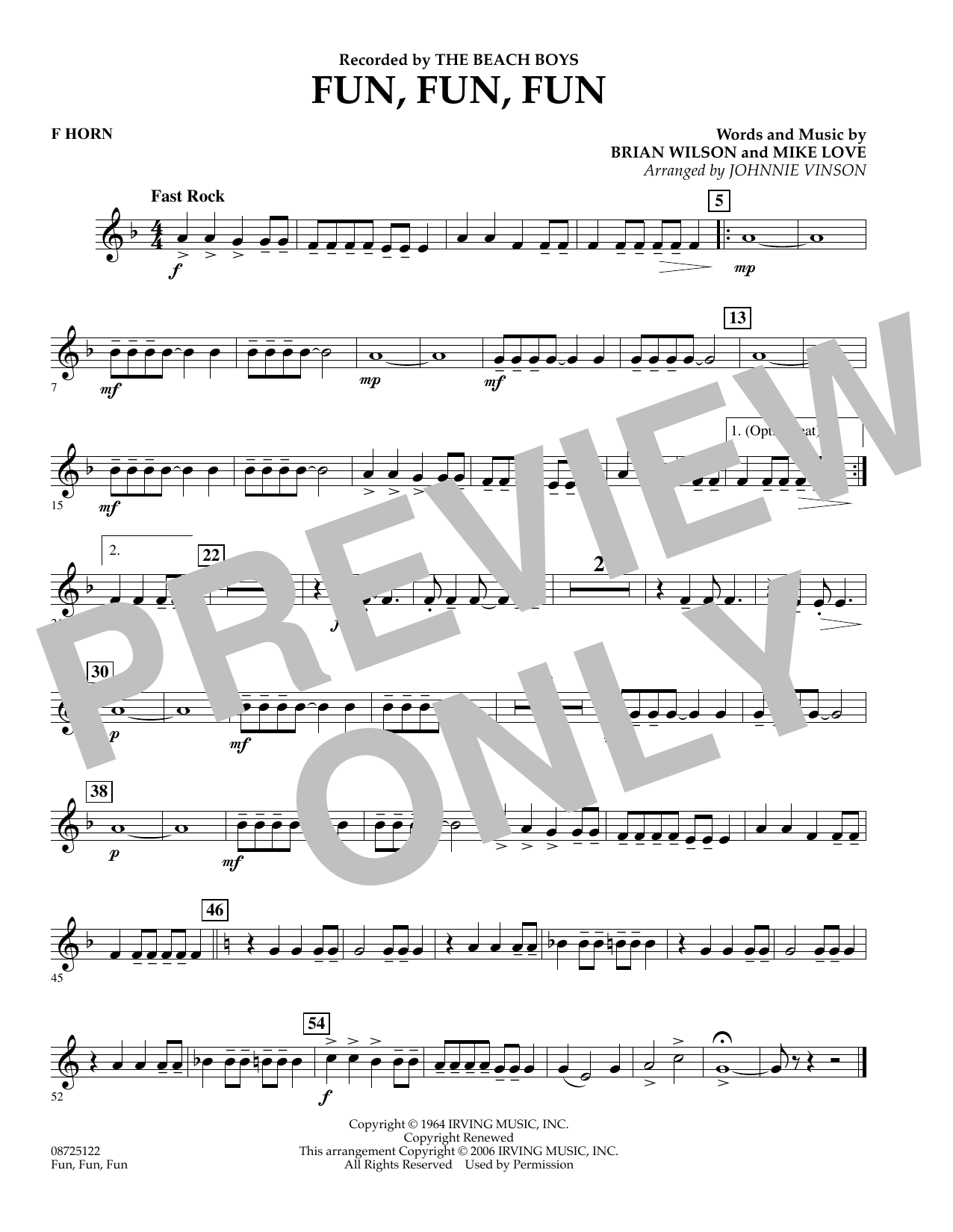 Learn to play Johnnie Vinson Fun, Fun, Fun - F Horn sheet music for Concert Band in minutes. Johnnie Vinson Fun, Fun, Fun - F Horn sheet music preview music notes and score for Concert Band including 1 page(s)