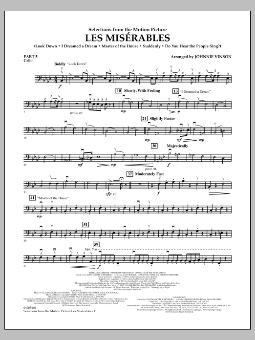 Learn to play Johnnie Vinson Les Miserables (Selections from the Motion Picture) - Pt.5 - Cello sheet music for Concert Band in minutes. Johnnie Vinson Les Miserables (Selections from the Motion Picture) - Pt.5 - Cello sheet music notes and chords