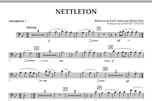 Learn to play Johnnie Vinson Nettleton - Trombone 1 sheet music for Concert Band in minutes. Johnnie Vinson Nettleton - Trombone 1 sheet music preview music notes and score for Concert Band including 1 page(s)