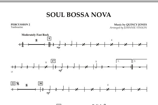 Learn to play Johnnie Vinson Soul Bossa Nova - Percussion 2 sheet music for Concert Band in minutes. Johnnie Vinson Soul Bossa Nova - Percussion 2 sheet music preview music notes and score for Concert Band including 1 page(s)