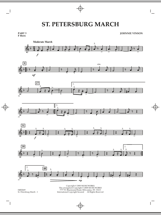 Learn to play Johnnie Vinson St. Petersburg March - Pt.3 - F Horn sheet music for Concert Band in minutes. Johnnie Vinson St. Petersburg March - Pt.3 - F Horn sheet music preview music notes and score for Concert Band including 2 page(s)