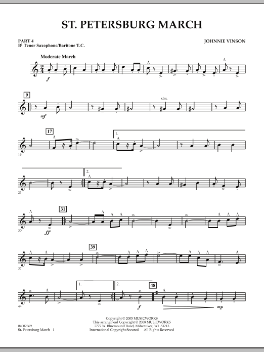 Learn to play Johnnie Vinson St. Petersburg March - Pt.4 - Bb Tenor Sax/Bar. T.C. sheet music for Concert Band in minutes. Johnnie Vinson St. Petersburg March - Pt.4 - Bb Tenor Sax/Bar. T.C. sheet music preview music notes and score for Concert Band including 2 page(s)