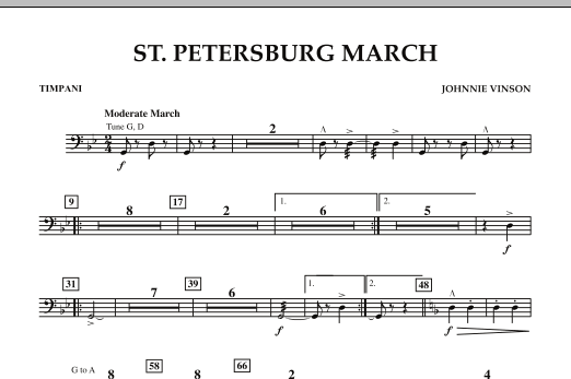 Learn to play Johnnie Vinson St. Petersburg March - Timpani sheet music for Concert Band in minutes. Johnnie Vinson St. Petersburg March - Timpani sheet music preview music notes and score for Concert Band including 1 page(s)