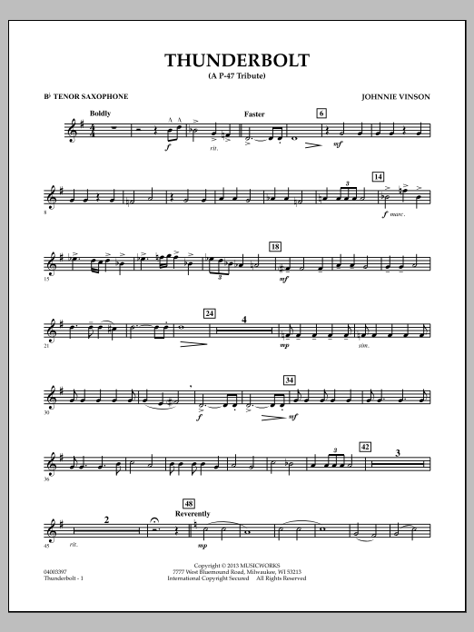 Learn to play Johnnie Vinson Thunderbolt (A P-47 Tribute) - Bb Tenor Saxophone sheet music for Concert Band in minutes. Johnnie Vinson Thunderbolt (A P-47 Tribute) - Bb Tenor Saxophone sheet music preview music notes and score for Concert Band including 2 page(s)