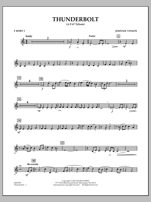 Learn to play Johnnie Vinson Thunderbolt (A P-47 Tribute) - F Horn 2 sheet music for Concert Band in minutes. Johnnie Vinson Thunderbolt (A P-47 Tribute) - F Horn 2 sheet music preview music notes and score for Concert Band including 2 page(s)