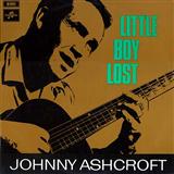 Download or print Johnny Ashcroft Little Boy Lost Sheet Music Printable PDF 2-page score for Pop / arranged Melody Line, Lyrics & Chords SKU: 39282
