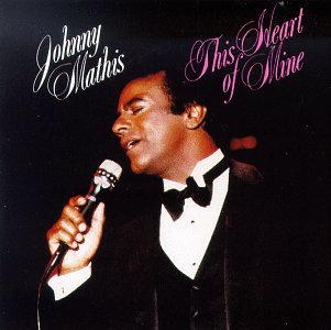 Johnny Mathis This Heart Of Mine (from Ziegfried Follies) profile picture