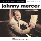 Download or print Johnny Mercer I'm Old Fashioned Sheet Music Printable PDF 5-page score for Jazz / arranged Piano SKU: 154834