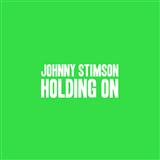 Download or print Johnny Stimson Holding On Sheet Music Printable PDF 5-page score for Pop / arranged Piano, Vocal & Guitar (Right-Hand Melody) SKU: 120527