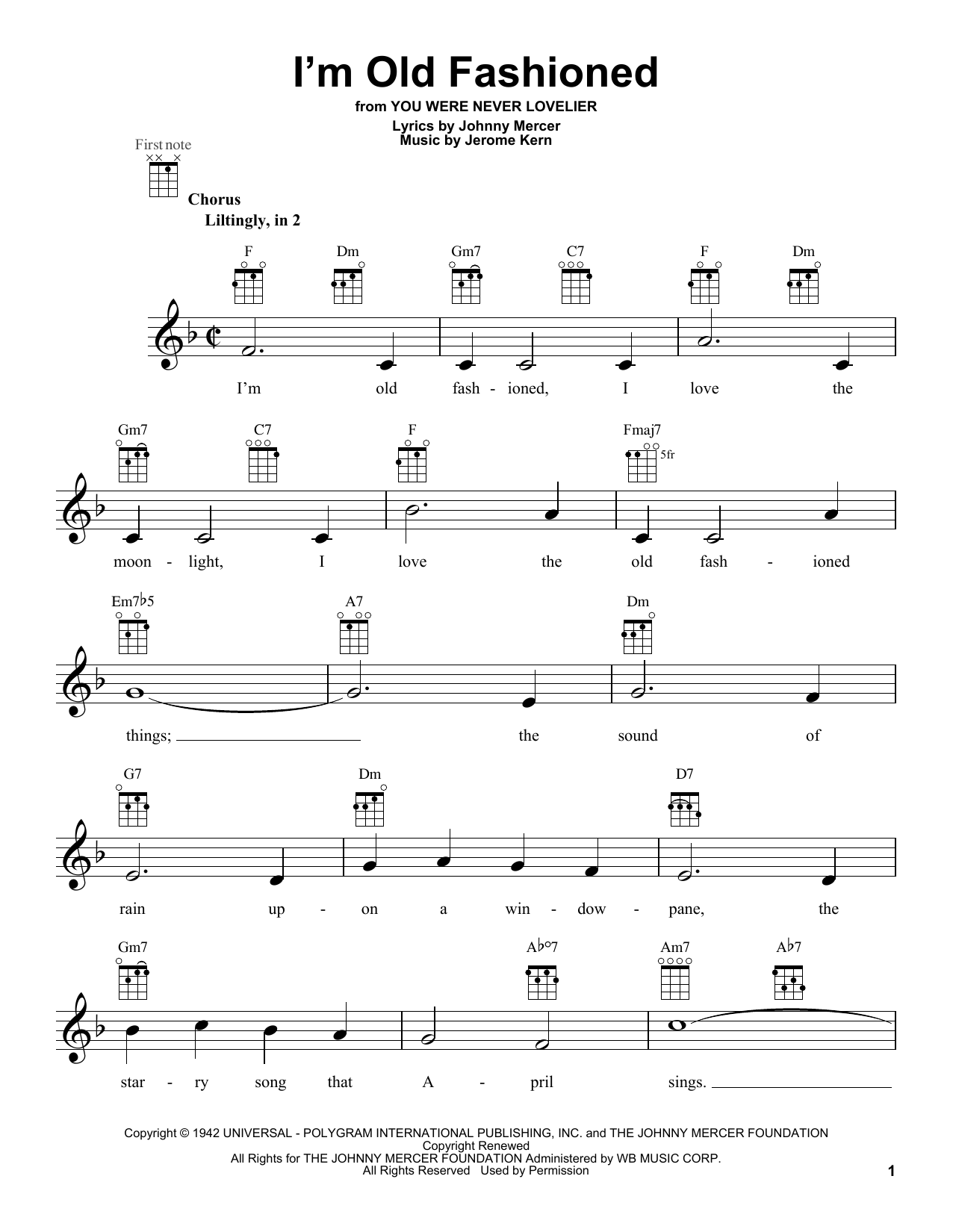 Learn to play Johnny Mercer I'm Old Fashioned sheet music for Ukulele in minutes. Johnny Mercer I'm Old Fashioned sheet music preview music notes and score for Ukulele including 2 page(s)