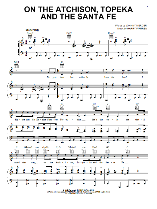 Learn to play Johnny Mercer On The Atchison, Topeka And The Santa Fe sheet music for Piano, Vocal & Guitar (Right-Hand Melody) in minutes. Johnny Mercer On The Atchison, Topeka And The Santa Fe sheet music notes and chords