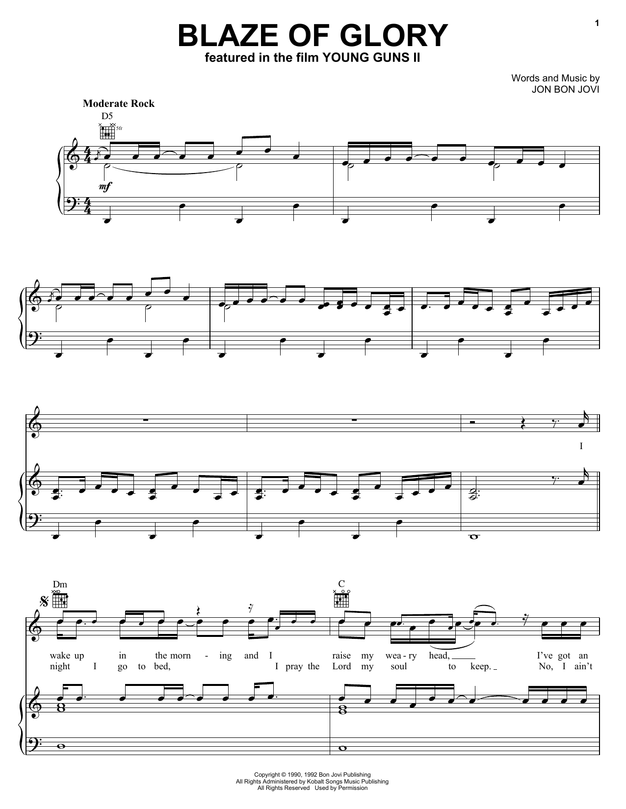 Learn to play Jon Bon Jovi Blaze Of Glory sheet music for Piano, Vocal & Guitar (Right-Hand Melody) in minutes. Jon Bon Jovi Blaze Of Glory sheet music notes and chords