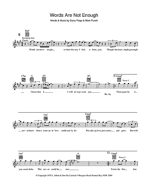 Learn to play Jon English Words Are Not Enough sheet music for Melody Line, Lyrics & Chords in minutes. Jon English Words Are Not Enough sheet music preview music notes and score for Melody Line, Lyrics & Chords including 2 page(s)