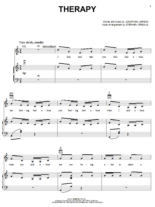 Learn to play Jonathan Larson Therapy sheet music for Piano, Vocal & Guitar (Right-Hand Melody) in minutes. Jonathan Larson Therapy sheet music preview music notes and score for Piano, Vocal & Guitar (Right-Hand Melody) including 11 page(s)