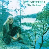Download or print Joni Mitchell For The Roses Sheet Music Printable PDF 4-page score for Jazz / arranged Piano, Vocal & Guitar (Right-Hand Melody) SKU: 32038