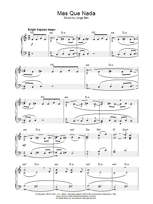 Learn to play Jorge Ben Mas Que Nada sheet music for Piano in minutes. Jorge Ben Mas Que Nada sheet music preview music notes and score for Piano including 4 page(s)