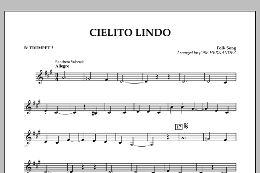 Learn to play Jose Hernandez Cielito Lindo - Bb Trumpet 2 sheet music for Concert Band in minutes. Jose Hernandez Cielito Lindo - Bb Trumpet 2 sheet music notes and chords