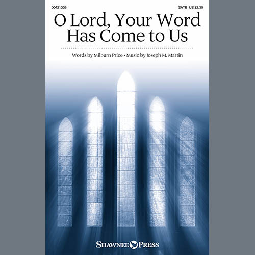 Joseph M. Martin & Milburn Price O Lord, Your Word Has Come To Us profile picture