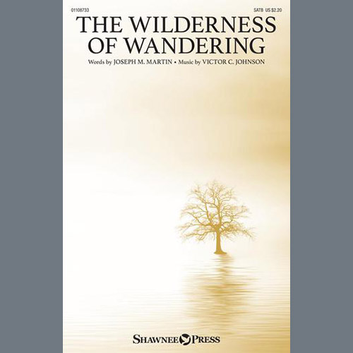 Joseph M. Martin & Victor C. Johnson The Wilderness Of Wandering profile picture