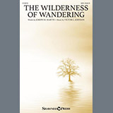 Download or print Joseph M. Martin & Victor C. Johnson The Wilderness Of Wandering Sheet Music Printable PDF 9-page score for Sacred / arranged SATB Choir SKU: 1264040