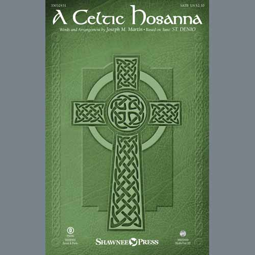 Joseph M. Martin A Celtic Hosanna profile picture