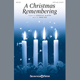 Download or print Brad Nix A Christmas Remembering Sheet Music Printable PDF 14-page score for Sacred / arranged SATB SKU: 184300