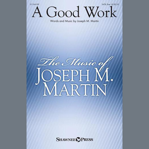 Joseph M. Martin A Good Work profile picture