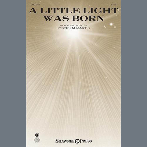 Joseph M. Martin A Little Light Was Born profile picture