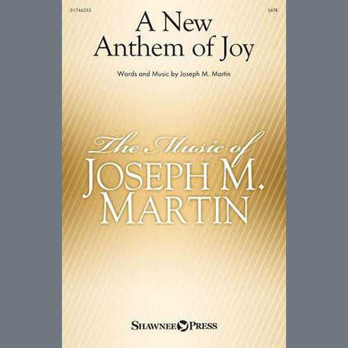Joseph M. Martin A New Anthem Of Joy profile picture